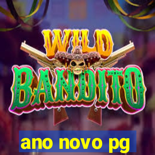 ano novo pg